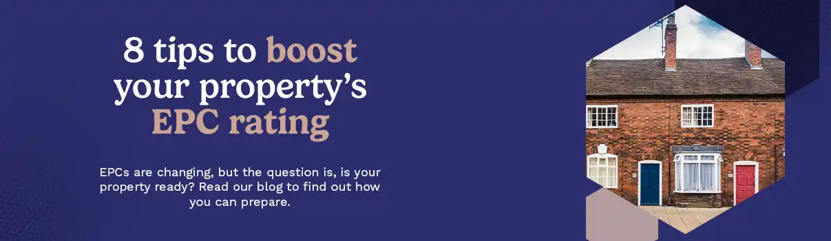 Blog: Top tips to boost your EPC rating